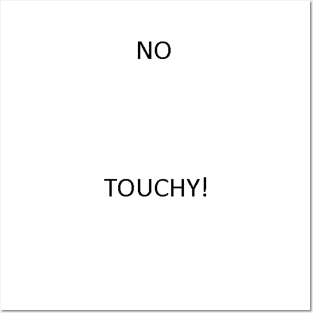 No Touch Posters and Art